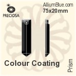 プレシオサ Prism (100) 75x20mm - Colour Coating