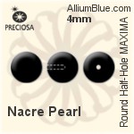 Preciosa プレシオサ ラウンド Half-Hole MAXIMA マキシマ Crystal Nacre パール (131 10 012) 4mm - Nacre パール