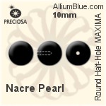 Preciosa プレシオサ ラウンド Half-Hole MAXIMA マキシマ Crystal Nacre パール (131 10 012) 8mm - Nacre パール