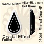 スワロフスキー Rimmed Drop ラインストーン ホットフィックス (2300/I) 8x4.8mm - クリスタル エフェクト 裏面アルミニウムフォイル