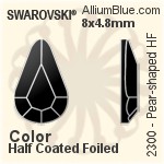 スワロフスキー Pear-shaped ラインストーン ホットフィックス (2300) 8x4.8mm - カラー 裏面アルミニウムフォイル