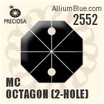 2552 - MC Octagon (2-Hole)