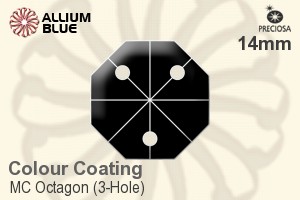 プレシオサ MC Octagon (3-Hole) (2572) 14mm - Colour Coating