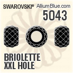 5043 - Briolette XXL Hole
